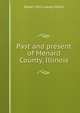 Past and present of Menard County, Illinois, Robert Don Leavey Miller 