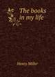 The books in my life, Henry Miller 