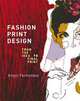 Fashion Print Design: From Idea to Final Print, Angel Fernandez 