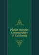 Pocket register. Commandery of California, 