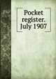 Pocket register. July 1907, 