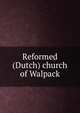 Reformed (Dutch) church of Walpack, 