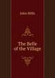 The Belle of the Village, John Mills 