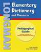 Longman Elementary. Dictionary and Thesaurus. Pedagogical Teacher's Guide, Kate Kinsella, Tonya Ward Singer 