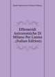 Effemeridi Astronomiche Di Milano Per L'anno . (Italian Edition), Reale Osservatorio di Brera in Milano 