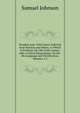 Paradise Lost: With Notes, Selected from Newton and Others, to Which Is Prefixed, the Life of the Author. with a Critical Dissertation, On the . His Language and Versification, Volumes 1-2, Johnson Samuel 