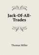 Jack-Of-All-Trades, Thomas Miller 
