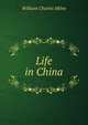 Life in China, William Charles Milne 