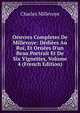 Oeuvres Completes De Millevoye: D?di?es Au Roi, Et Orn?es D'un Beau Portrait Et De Six Vignettes, Volume 4 (French Edition), Charles Millevoye 