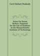 Notes On Steam Boilers: Prepared for the Use of Students at the Massachusetts Institute of Technology, Cecil Hobart Peabody 