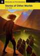 Stories of Other Worlds: Level 2 (+ CD-ROM), Montgomery, L. 