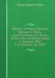 Report of Major General Nelson A. Miles, Commanding U.S. Army, of His Tour of Observation in Europe, May 5 to October 10, 1897, Nelson Appleton Miles 