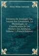 El?mens De Zoologie: Ou, Le?ons Sur L'anatomie, La Physiologie, La Classification Et Les Moeurs Des Animaux, Volume 2 (French Edition), Henri Milne-Edwards 