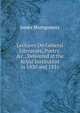 Lectures On General Literature, Poetry, &c., Delivered at the Royal Institution in 1830 and 1831, Montgomery James 