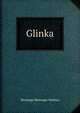 Glinka, Montagu Montagu-Nathan 
