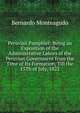 Peruvian Pamphlet: Being an Exposition of the Administrative Labors of the Peruvian Government from the Time of Its Formation, Till the 15Th of July, 1822, Bernardo Monteagudo 