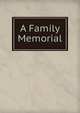 A Family Memorial, 