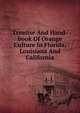 Treatise And Hand-book Of Orange Culture In Florida, Louisiana And California, 