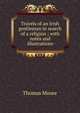 Travels of an Irish gentleman in search of a religion ; with notes and illustrations, Thomas Moore 
