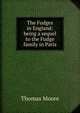 The Fudges in England: being a sequel to the Fudge family in Paris, Thomas Moore 