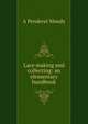 Lace making and collecting: an elementary handbook, A Penderel Moody 