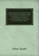 Cases Argued and Determined in the Courts of Common Pleas & Exchequer Chamber: And in the House of Lords; from Michaelmas Term, 1831, to Trinity Term, 1834 ., Scott, John 