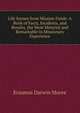 Life Scenes from Mission Fields: A Book of Facts, Incidents, and Results, the Most Material and Remarkable in Missionary Experience, Erasmus Darwin Moore 
