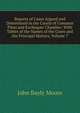 Reports of Cases Argued and Determined in the Courts of Common Pleas and Exchequer Chamber: With Tables of the Names of the Cases and the Principal Matters, Volume 7, John Bayly Moore 