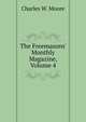 The Freemasons' Monthly Magazine, Volume 4, Charles W. Moore 