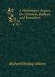 A Preliminary Report On Uranium, Radium, and Vanadium, Richard Bishop Moore 