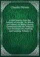 A Full Inquiry Into the Subject of Suicide: To Which Are Added (As Being Closely Connected with the Subject) Two Treatises On Duelling and Gaming, Volume 2, Charles Moore 
