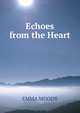 Echoes from the Heart, EMMA MOODY 