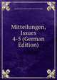 Mitteilungen, Issues 4-5 (German Edition), Munich Bayerische Landes Moorwirtschaft 