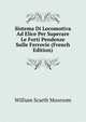 Sistema Di Locomotiva Ad Elice Per Superare Le Forti Pendenze Sulle Ferrovie (French Edition), William Scarth Moorsom 