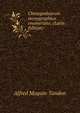 Chenopodearum monographica enumeratio; (Latin Edition), Alfred Moquin-Tandon 