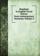 Readings in English social history from contemporary literature Volume 2, 