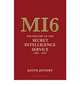 MI6: The History of the Secret Intelligence Service 1909-1949, Keith Jeffery 