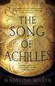 The Song of Achilles, Madeline Miller 