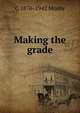 Making the grade, C 1876-1942 Mosby 