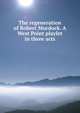 The regeneration of Robert Murdock. A West Point playlet in three acts, 