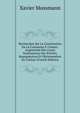 Recherches Sur La Constitution De La Commune A Colmar: Augmentee Des Listes Nominatives Des Prevots, Bourgmestres Et Obristmestres De Colmar (French Edition), Xavier Mossmann 