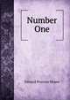 Number One, Edward Pearson Moses 