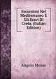 Escursioni Nel Mediterraneo E Gli Scavi Di Creta. (Italian Edition), Angelo Mosso 