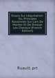 Essais Sur L'?quitation: Ou, Principes Raisonn?s Sur L'art De Monter Et De Dresser Les Chevaux (French Edition), Ruault. prt 