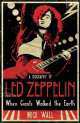 When Giants Walked Earth: Led Zeppelin, Mick Wall 