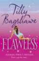 Flawless, Tilly Bagshawe 