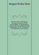 The New York of yesterday; a descriptive narrative of old Bloomingdale, its topographical features, its early families and their genealogies, its old . experiences reconsidered in their relation, Hopper Striker Mott 