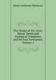 Five Books of the Lives, Heroic Deeds and Sayings of Gargantua and His Son Pantagruel, Volume 2, Peter Anthony Motteux 