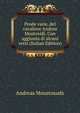 Prode varie, del cavaliere Andrea Mustoxidi. Con aggiunta di alcuni versi (Italian Edition), Andreas Moustoxuds 