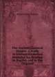 The Ancient Classical Drama: A Study in Literary Evolution Intended for Readers in English and in the Original, Moulton Richard Green 